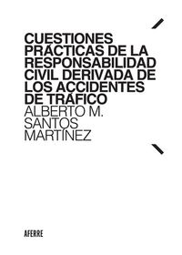 Produktbild: Cuestiones pr&aacute;cticas de la responsabilidad civil derivada de los accidentes de tr&aacute;fico