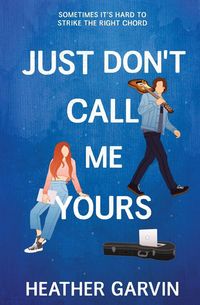 Produktbild: Just Don't Call Me Yours