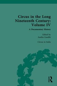 Produktbild: Circus and Sideshow in the Long Nineteenth Century: A Documentary History