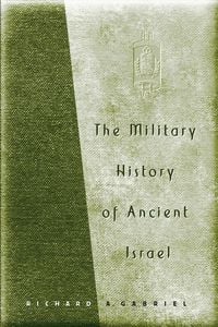 Produktbild: The Military History of Ancient Israel