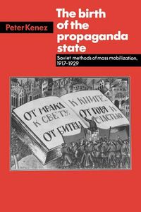Produktbild: The Birth of the Propaganda State
