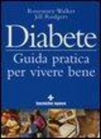Produktbild: Diabete. Guida pratica per vivere bene