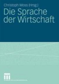Produktbild: Die Sprache der Wirtschaft