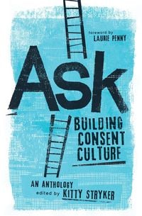 Produktbild: Ask : Building Consent Culture