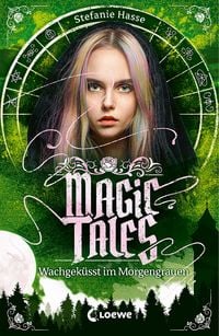 Produktbild: Magic Tales (Band 2) - Wachgeküsst im Morgengrauen