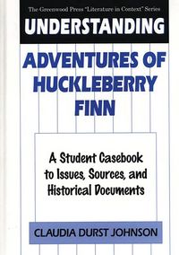 Produktbild: Understanding Adventures of Huckleberry Finn