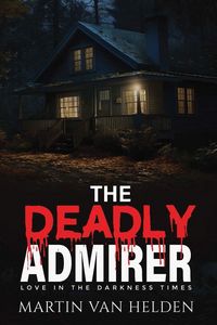 Produktbild: The Deadly Admirer