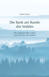 Produktbild: Die Bank am Rande des Waldes