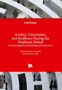 Produktbild: Anxiety, Uncertainty, and Resilience During the Pandemic Period