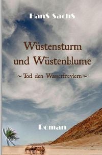 Produktbild: W&uuml;stensturm und W&uuml;stenblume