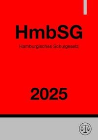 Produktbild: Hamburgisches Schulgesetz - HmbSG 2025