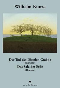 Produktbild: Kunze, W: Tod Dietrich Grabbe/Saz d. Erde