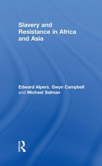 Produktbild: Slavery and Resistance in Africa and Asia