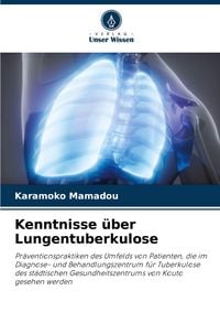 Produktbild: Kenntnisse &uuml;ber Lungentuberkulose
