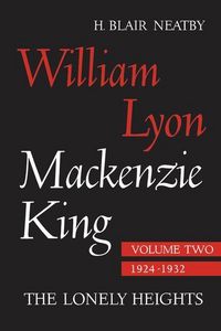 Produktbild: William Lyon Mackenzie King, Volume II, 1924-1932