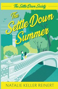 Produktbild: The Settle Down Summer (The Settle Down Society