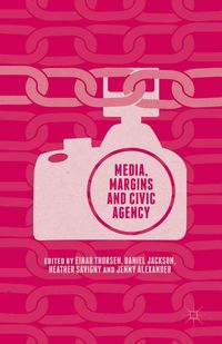 Produktbild: Media, Margins and Civic Agency