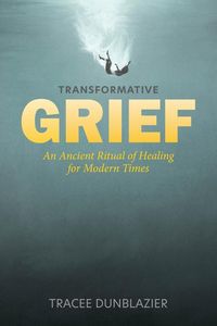Produktbild: Transformative Grief