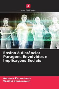 Produktbild: Ensino &agrave; dist&acirc;ncia: Paragons Envolvidos e Implica&ccedil;&otilde;es Sociais