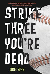 Produktbild: Strike Three, You're Dead