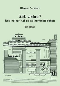 Produktbild: 350 Jahre?