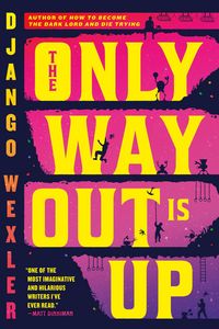Produktbild: The Only Way Out Is Up