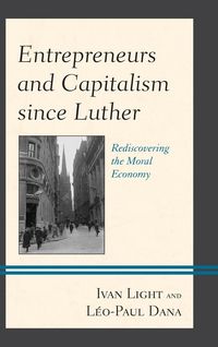 Produktbild: Light, I: Entrepreneurs and Capitalism since Luther