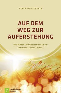 Produktbild: Auf dem Weg zur Auferstehung