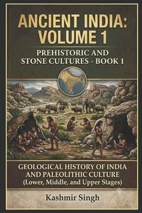 Produktbild: Book I Geological History Of India And Paleolithic Culture (Lower, Middle, And Upper Stages)