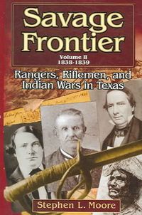 Produktbild: Rangers, Riflemen, and Indian Wars in Texas, 1838-1839