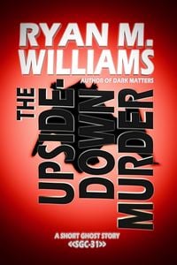 Produktbild: The Upside-Down Murder (Super Great Challenge Stories, #31)