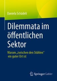 Produktbild: Dilemmata im &ouml;ffentlichen Sektor