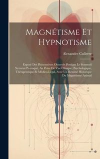 Produktbild: Magn&eacute;tisme Et Hypnotisme