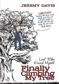 Produktbild: Finally Climbing My Tree