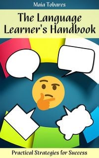 Produktbild: The Language Learner's Handbook: Practical Strategies for Success