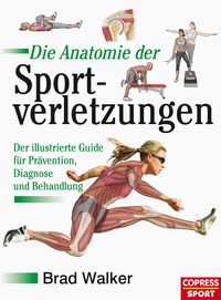 Produktbild: Die Anatomie der Sportverletzungen