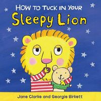 Produktbild: How to Tuck in Your Sleepy Lion