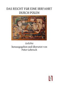 Bild vom Artikel Das reicht für eine Irrfahrt durch Polen vom Autor Peter Gehrisch