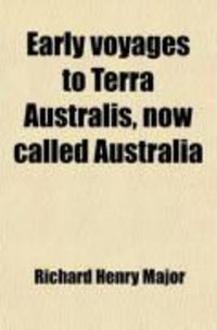Produktbild: Early Voyages to Terra Australis, Now Called Australia