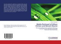 Produktbild: Media Portrayal of Hillary Clinton and Barack Obama