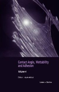 Produktbild: Contact Angle, Wettability and Adhesion, Volume 4