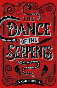 Produktbild: The Dance of the Serpents