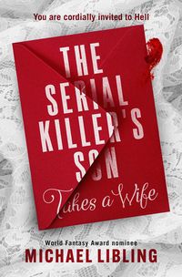 Produktbild: The Serial Killer's Son Takes a Wife
