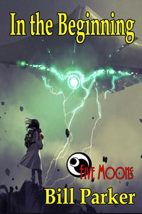 Produktbild: In the Beginning (Five Moons, #7)