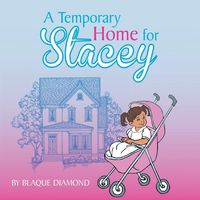 Produktbild: A Temporary Home for Stacey