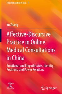 Bild vom Artikel Affective-Discursive Practice in Online Medical Consultations in China vom Autor Yu Zhang