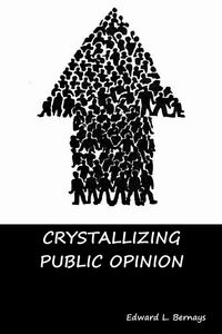 Produktbild: Crystallizing Public Opinion