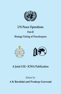 Produktbild: UN Peace Operations - Part II (Hostage Taking of Peacekeepers)