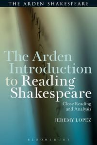 Produktbild: The Arden Introduction to Reading Shakespeare