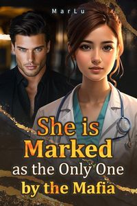 Produktbild: She is Marked as the Only One by the Mafia